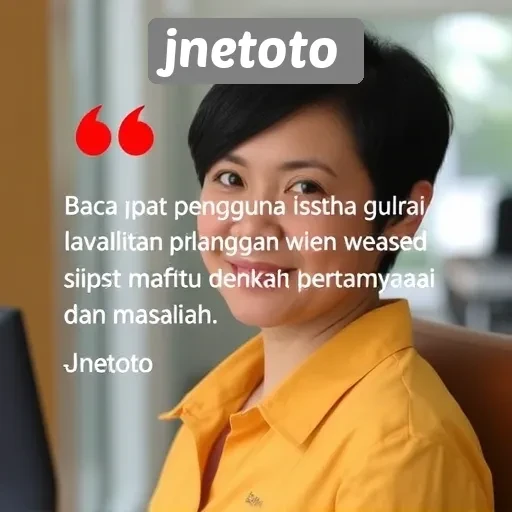 Pendapat Pengguna tentang Layanan Pelanggan Jnetoto